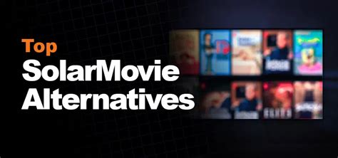 solarmovie alternative|25 Best SolarMovie Alternatives in 2024: Safe and Legal